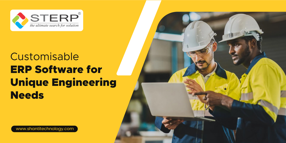 Customisable ERP Software for Unique Engineering Needs